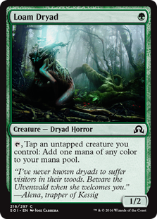Loam Dryad
 {T}, Tap an untapped creature you control: Add one mana of any color.